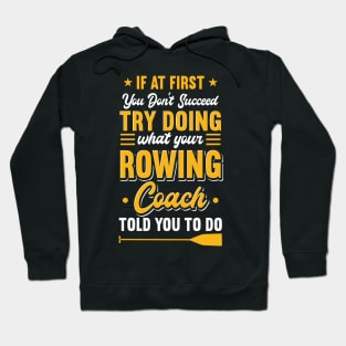 Rowing Coach Hoodie